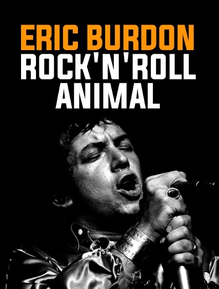 Eric Burdon, Rock' N' Roll Animal