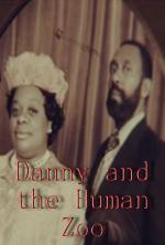 Danny And The Human Zoo