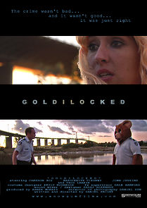 Goldilocked