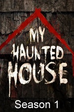 My Haunted House: Season 1