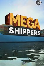 Mega Shippers: Season 1