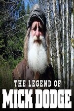 The Legend Of Mick Dodge: Season 1