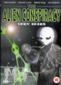 The Alien Conspiracy: Grey Skies