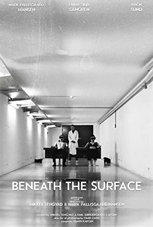 Beneath The Surface (short 2018)
