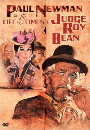 The Life And Times Of Judge Roy Bean