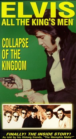 Elvis: All The King's Men (vol. 5) - Collapse Of The Kingdom