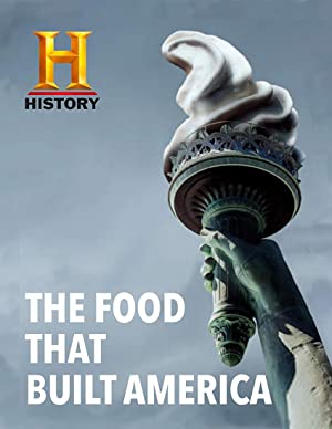 The Food That Built America: Season 3