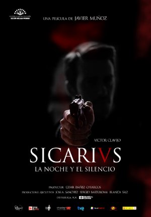 Sicarivs: La Noche Y El Silencio