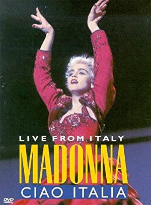 Madonna: Ciao, Italia! - Live From Italy
