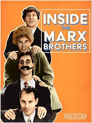 Inside The Marx Brothers
