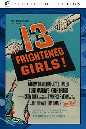 13 Frightened Girls!