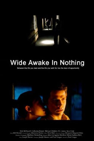 Wide Awake In Nothing