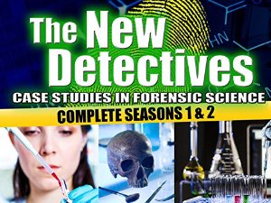 The New Detectives: Case Studies In Forensic Science: Season 8