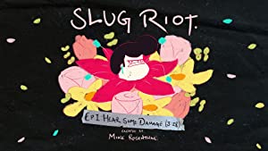 Slug Riot