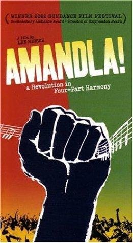 Amandla! A Revolution In Four Part Harmony