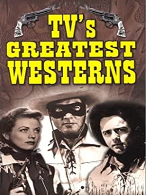 Tv's Greatest Westerns