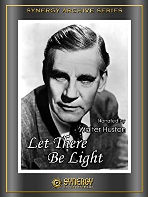 Let There Be Light 1946