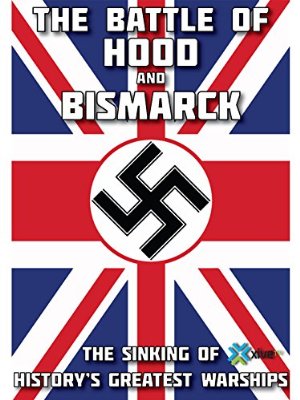 The Battle Of Hood And Bismarck