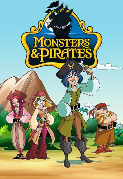 Monsters And Pirates: Season 2