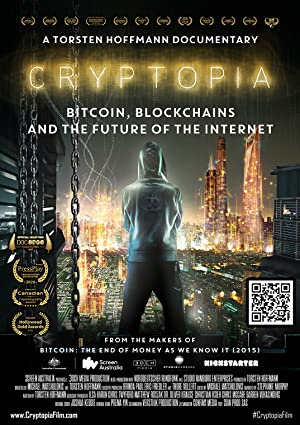 Cryptopia: Bitcoin, Blockchains And The Future Of The Internet