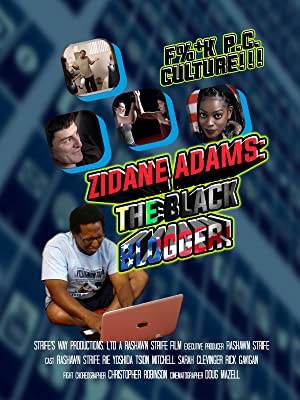 Zidane Adams: The Black Blogger!