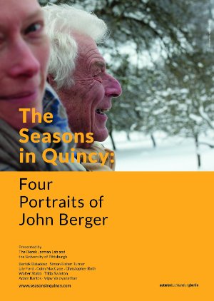 The Seasons In Quincy: Four Portraits Of John Berger