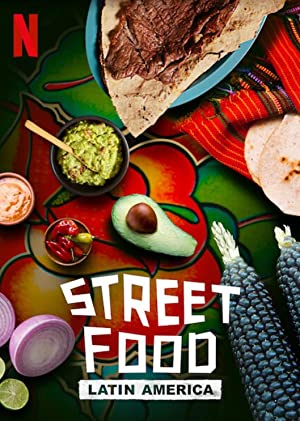 Street Food: Latin America: Season 1