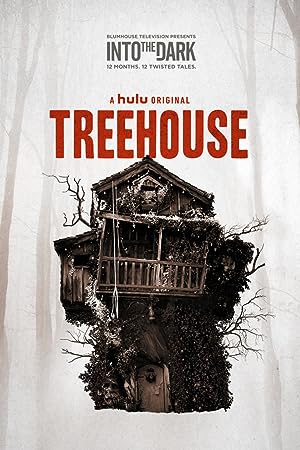 Into The Dark Treehouse