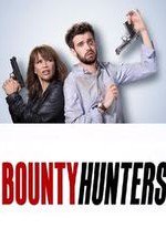 Bounty Hunters (2017): Season 1