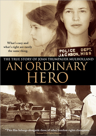 An Ordinary Hero: The True Story Of Joan Trumpauer Mulholland