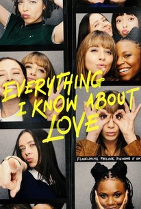 Everything I Know About Love: Season 1