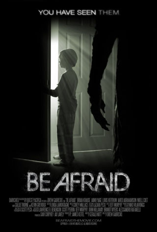 Be Afraid