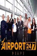 Airport 24/7: Miami: Season 1