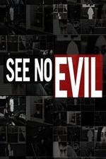 See No Evil: Season 1