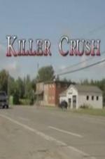 Killer Crush