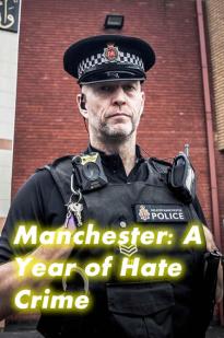 Manchester: A Year Of Hate Crime