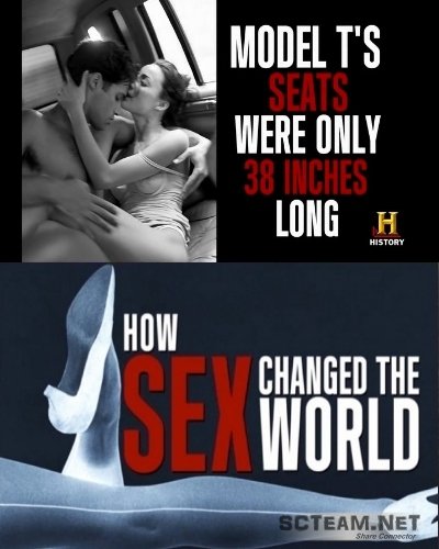 How Sex Changed The World: Season 1