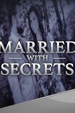 Married With Secrets: Season 1