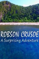 Robson Crusoe: A Surprising Adventure
