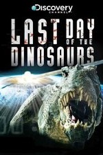 Discovery Channel The Last Days Of The Dinosaurs