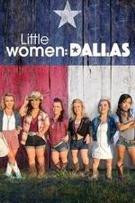 Little Women: Dallas: Season 1